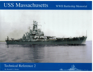 USS Massachusetts WW II Battleship Memorial Technical Reference 2 (1 St.) Randall S. Shocker, Oxford Museum Press